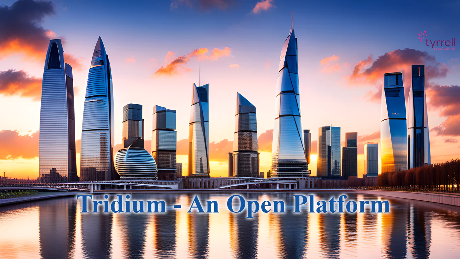 Tridium An Open Platform