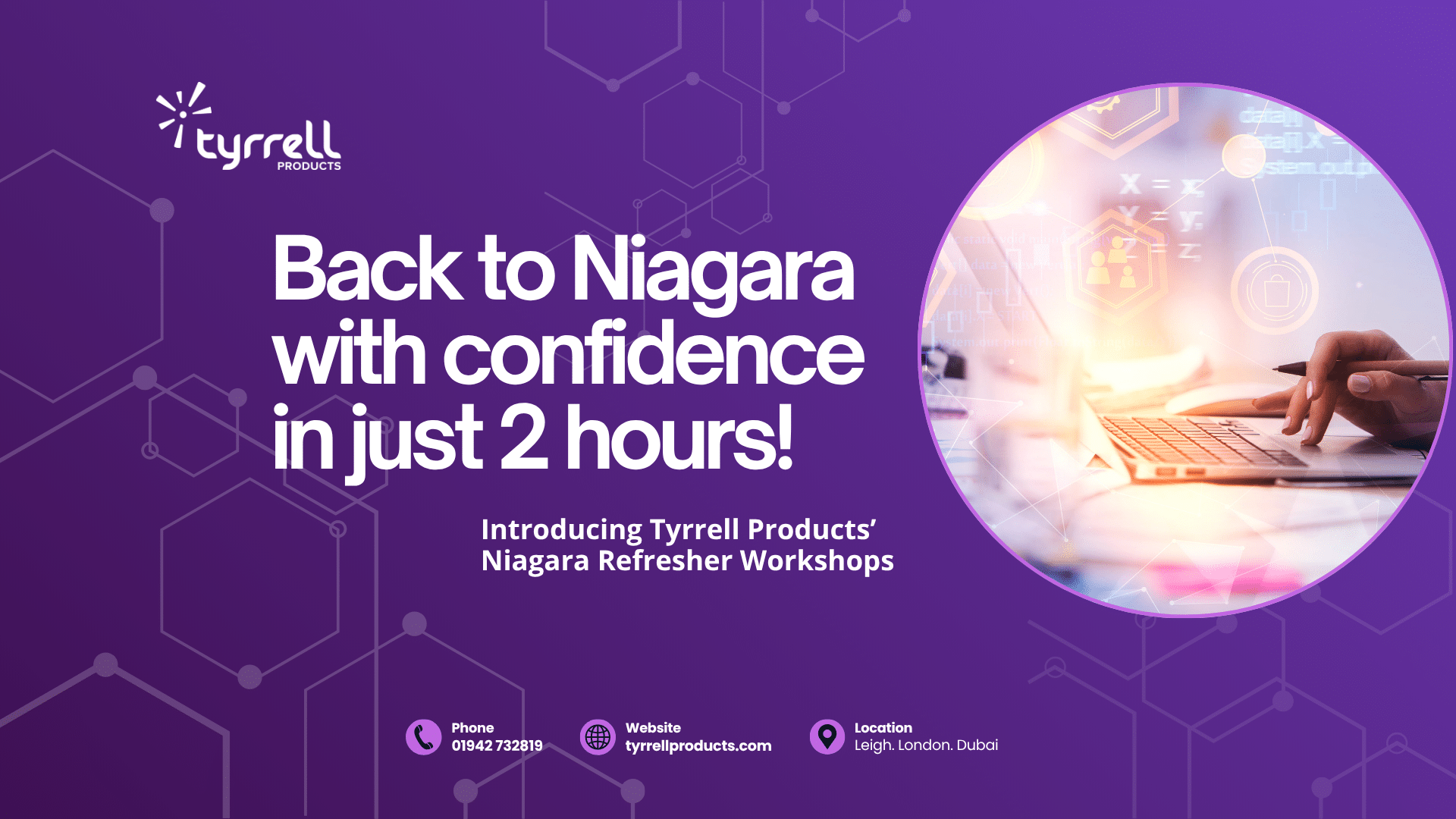 Tyrrell Products' Niagara Refresher Workshops